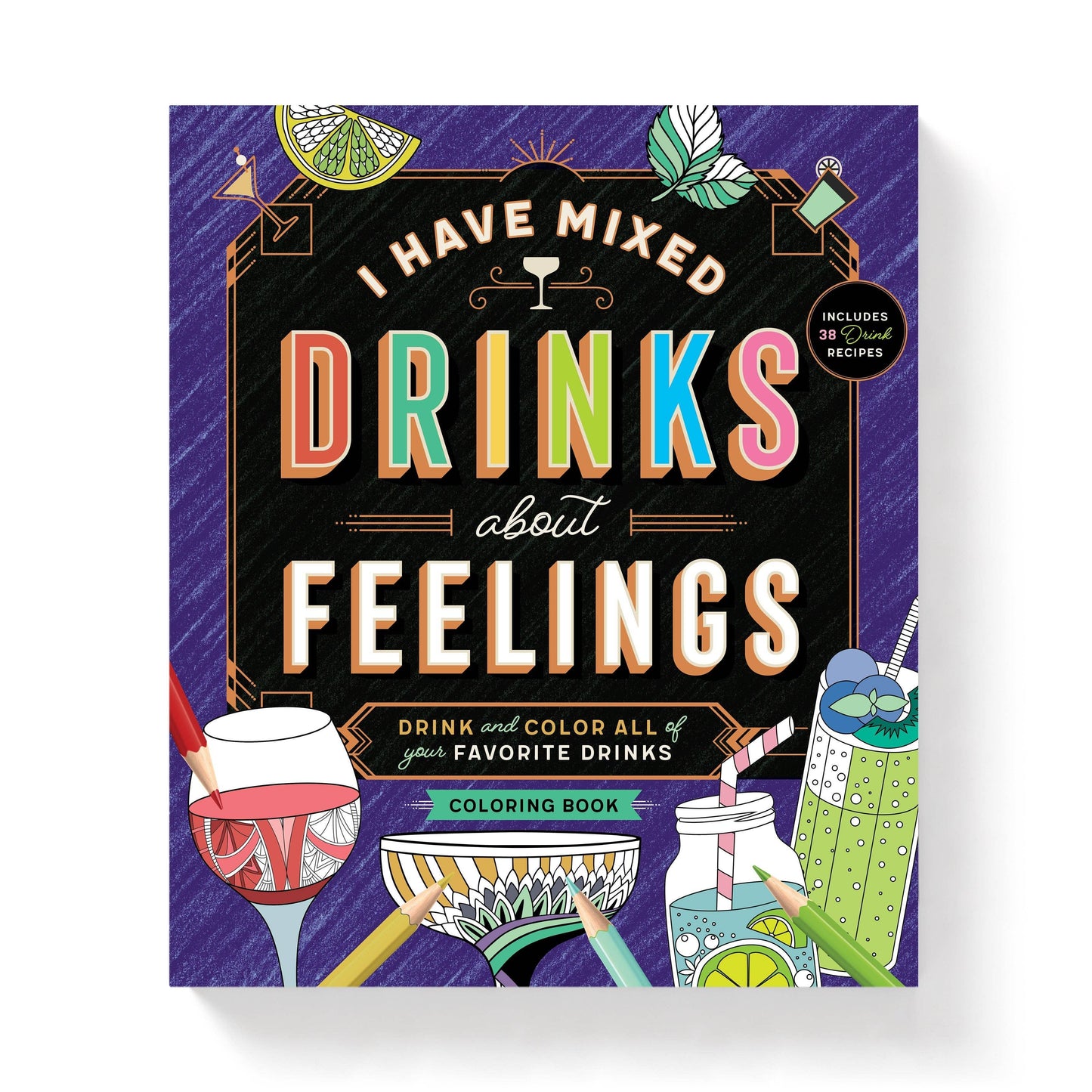 The Creative Mixed Drinks Coloring Book