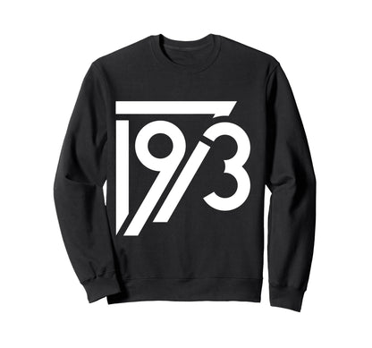 1973 Birthday Grunge Alternative Sweatshirt - Aesthetic Graphic Men Women