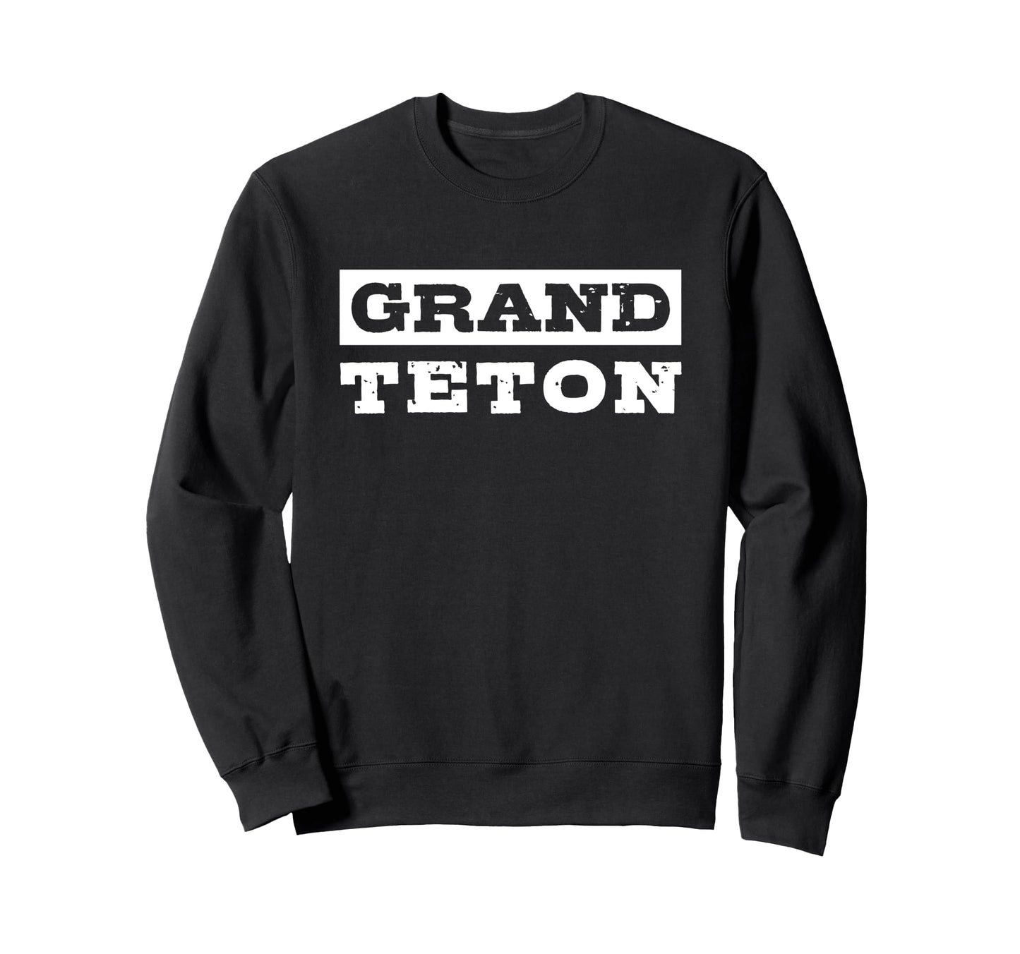 Grand Teton National Park Wyoming Sweatshirt - Streetwear Style Unisex