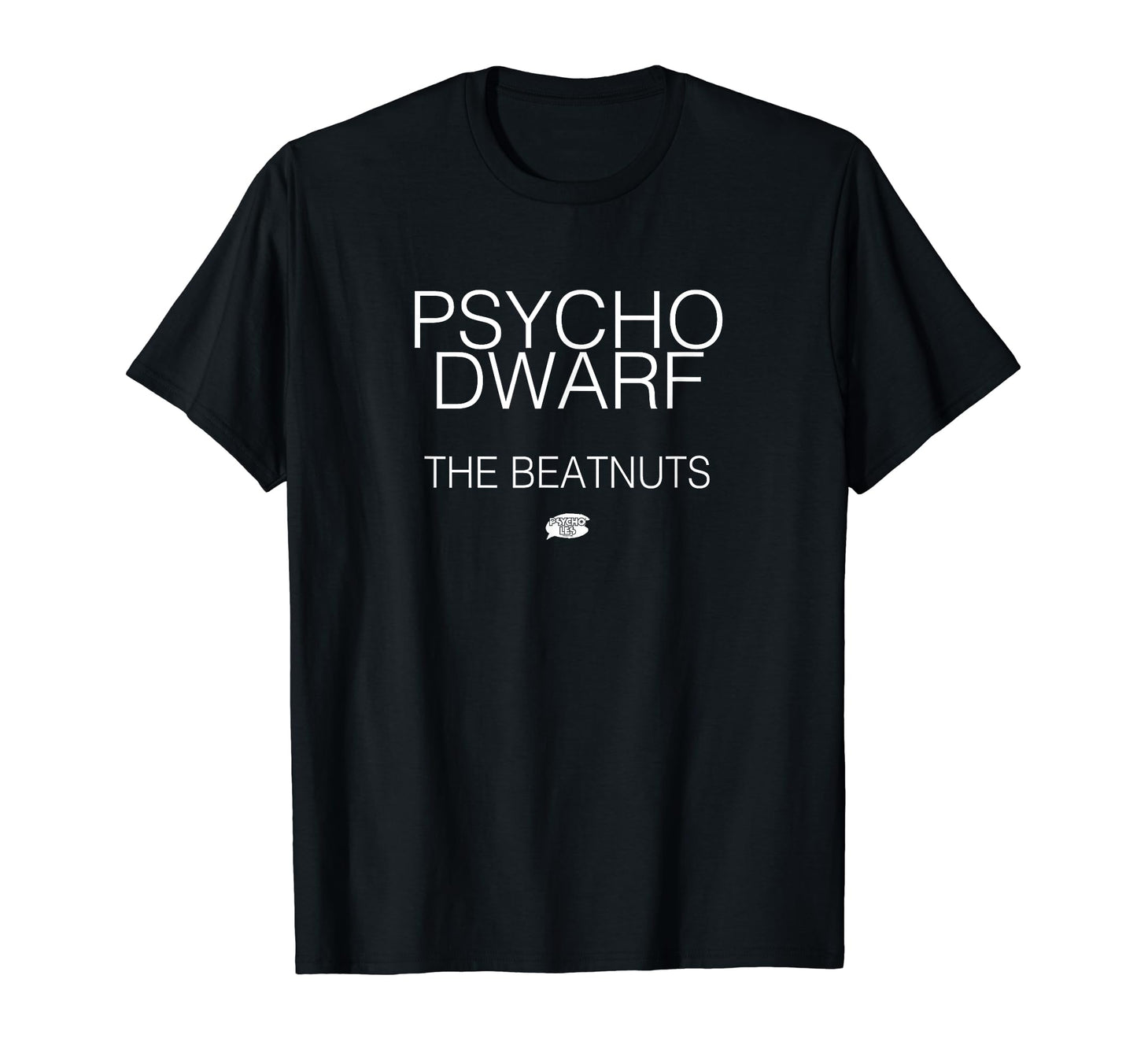 Psycho Dwarf Beatnuts 90S Hip Hop T-Shirt - Novelty Apparel for Adults