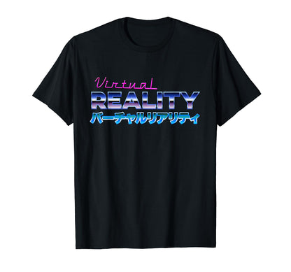 Virtual Reality Japanese Text T-Shirt - Novelty Apparel Men Women