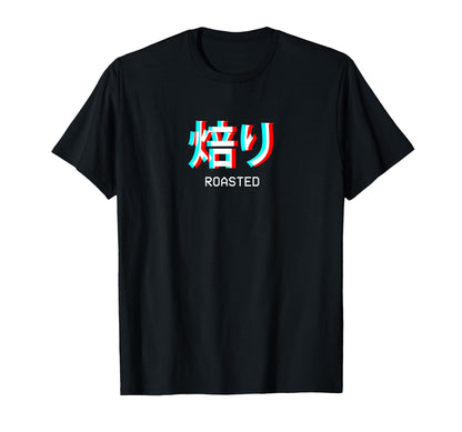 Roasted Japanese Vaporwave T-Shirt - Fun Novelty Design for Adults
