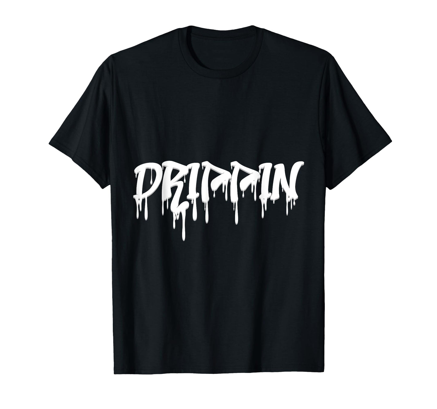 Drippin Rap Hip Hop Old School Trap T-Shirt - Minimalist Print Men Women