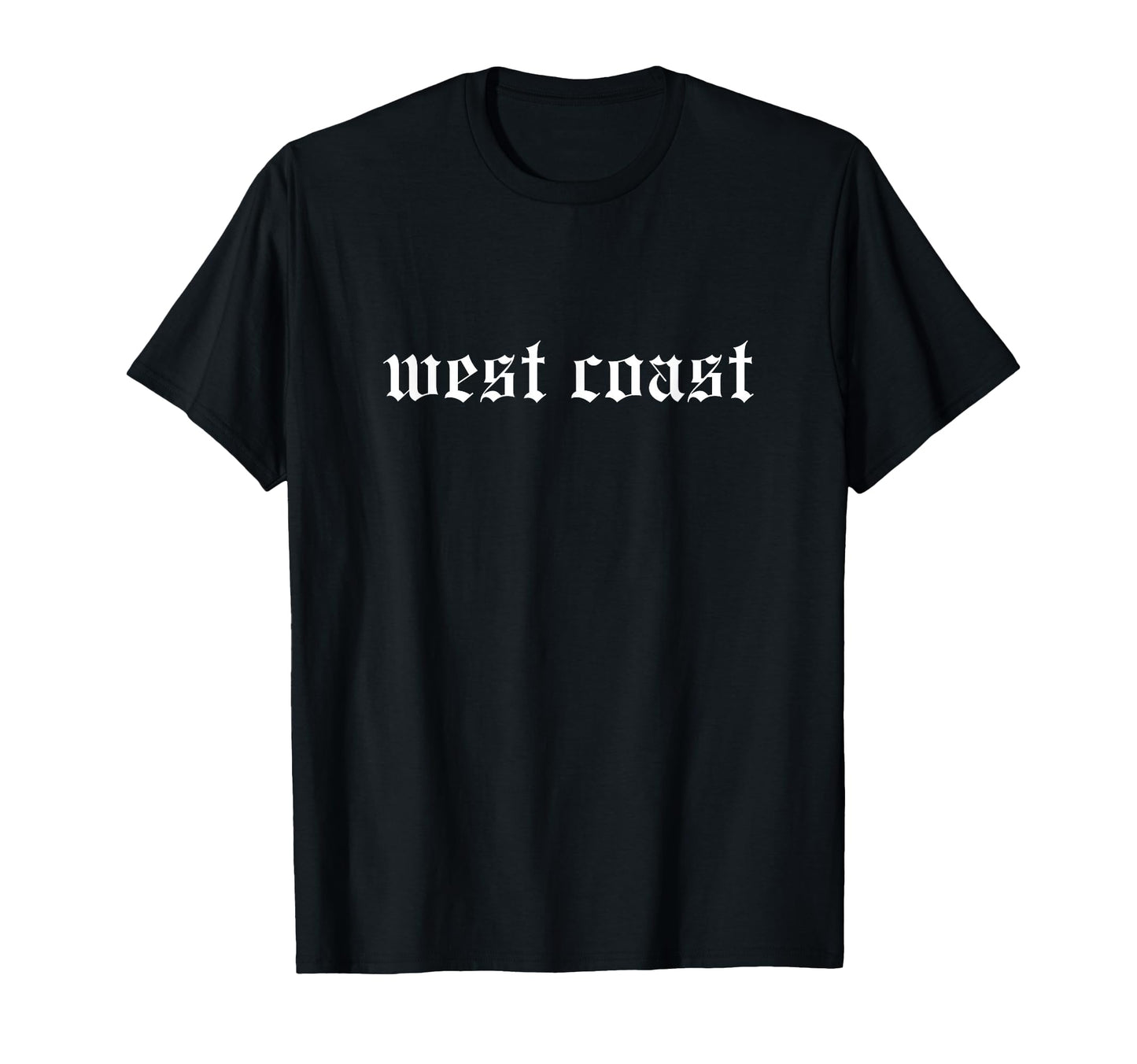 West Coast Oldschool Rapper Slang T-Shirt - Casual Everyday Wear Unisex