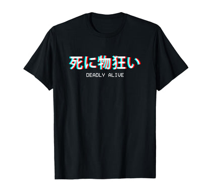Deadly Alive Japanese Vaporwave T-Shirt - Unique Graphic Men Women