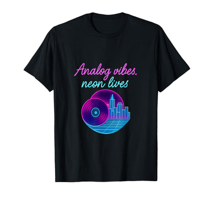 Analog Vibes Neon Lives Vaporwave T-Shirt - Minimalist Print for Adults