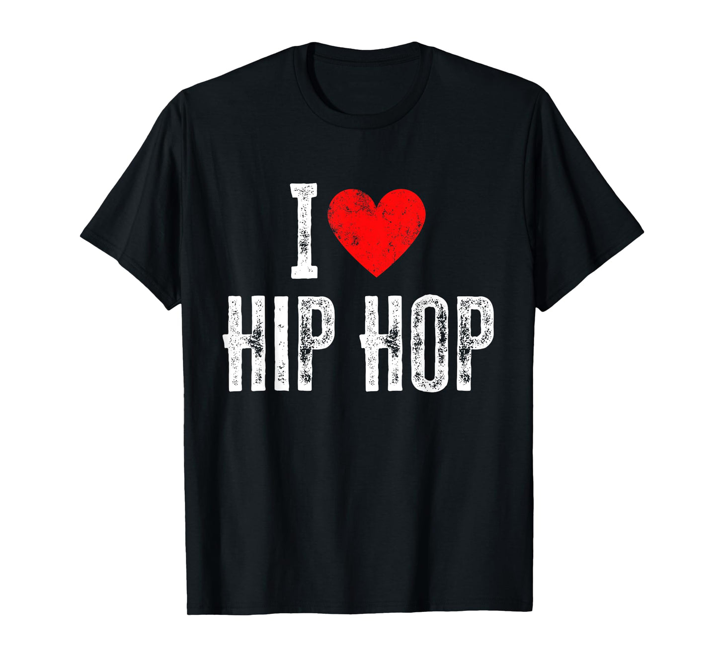 I Love Hip Hop 90S Rap Music Old T-Shirt - Casual Everyday Wear for Adults