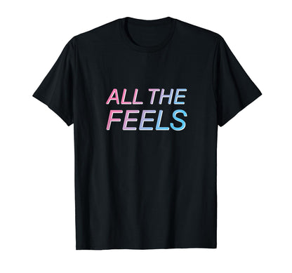 All Feels Vaporwave Aesthetic T-Shirt - Trendy Graphic Unisex