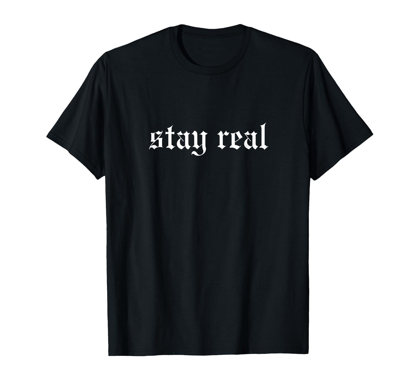 Stay Real Oldschool Rapper Slang Hip T-Shirt - Aesthetic Graphic Men Women