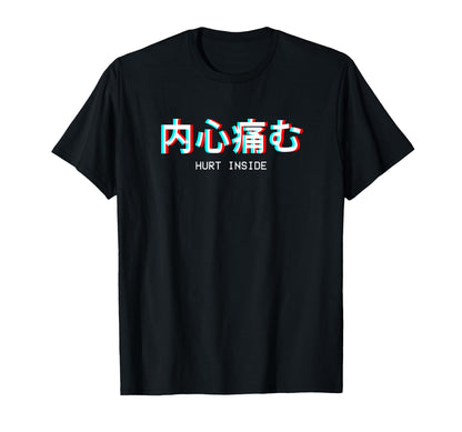 Hurt Inside Japanese Vaporwave Aesthetic T-Shirt - Minimalist Print Unisex