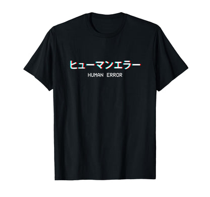 Human Error Japanese Vaporwave Aesthetic T-Shirt - Graphic Print Men Women