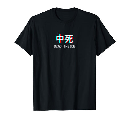 Dead Inside Japanese Vaporwave T-Shirt - Aesthetic Graphic Unisex