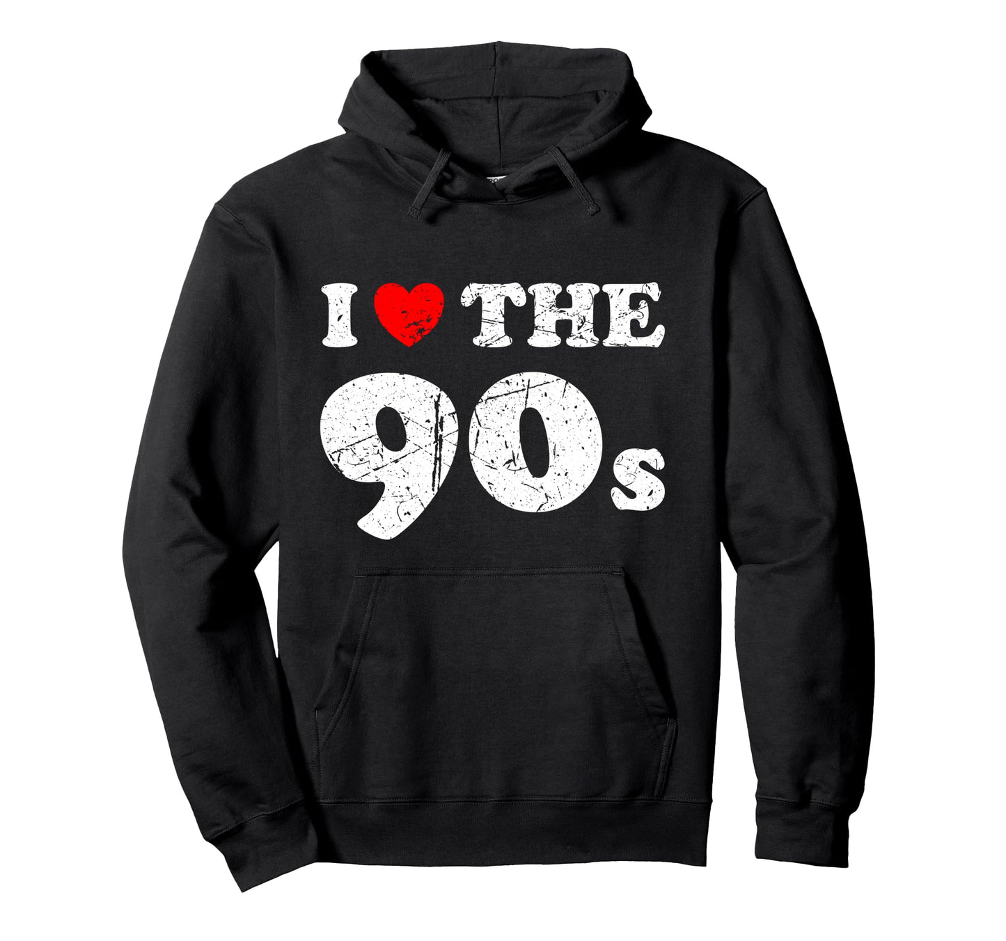Distressed Grunge Worn Out I Love 90S Hoodie - Novelty Apparel for Adults