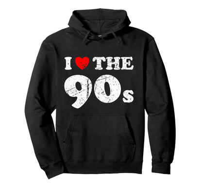 Distressed Grunge Worn Out I Love 90S Hoodie - Novelty Apparel for Adults