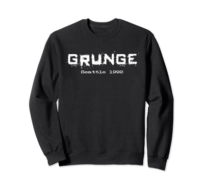 Grunge Seattle 1992 Alternative 90S Sweatshirt - Custom Art Print Unisex