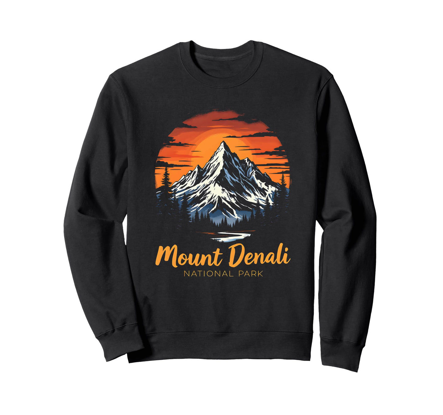 Mount Denali I Alaska Outfit I Sweatshirt - Fun Novelty Design for Adults