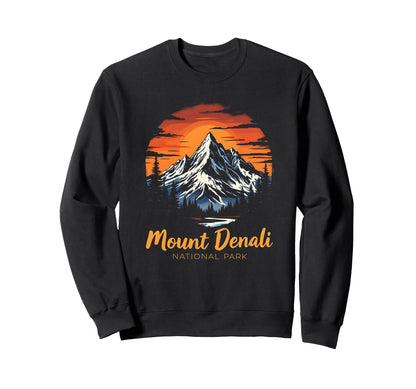Mount Denali I Alaska Outfit I Sweatshirt - Fun Novelty Design for Adults