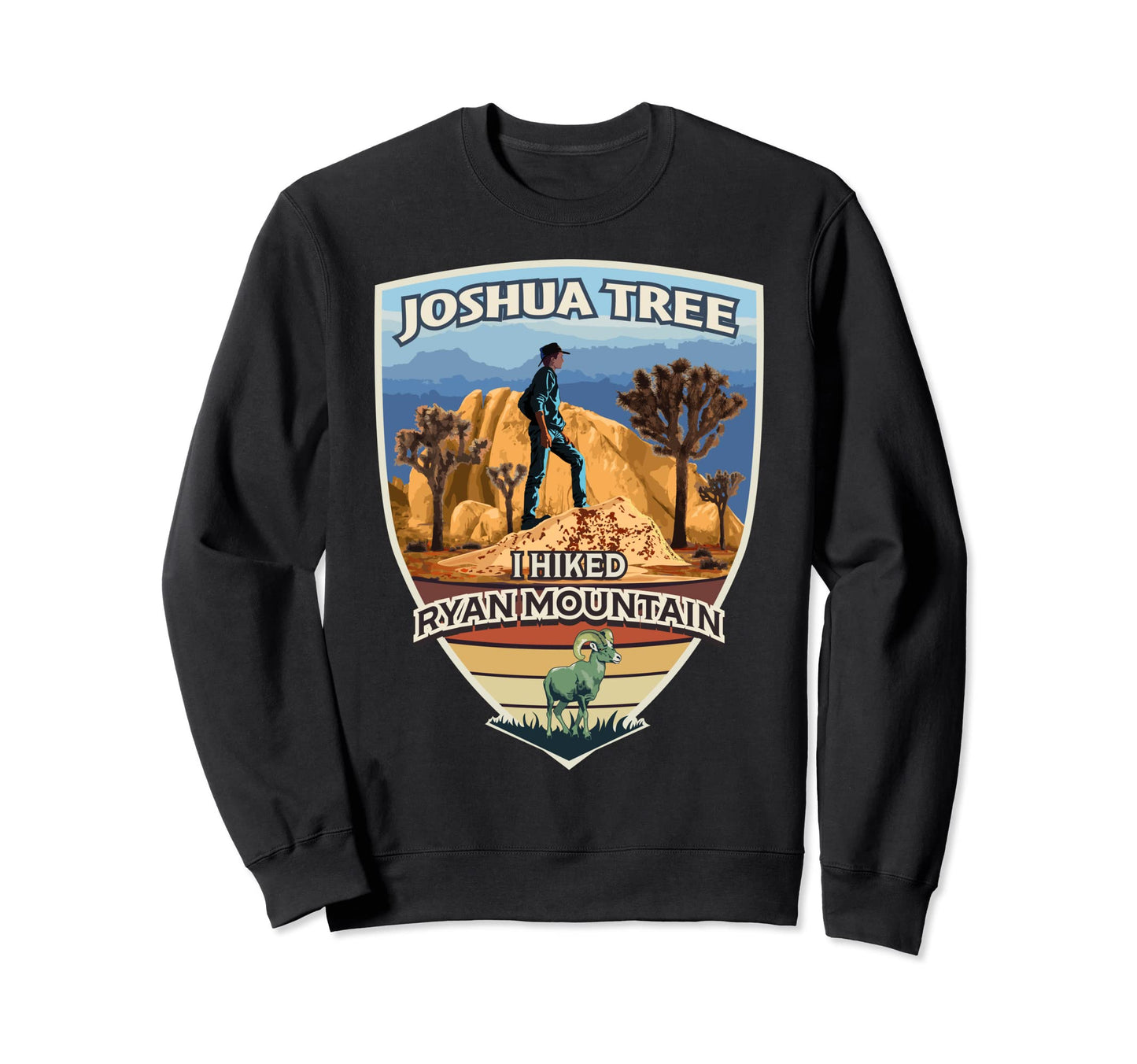 Joshua Tree I Hiked Ryan Mountain Sweatshirt - Minimalist Print Unisex