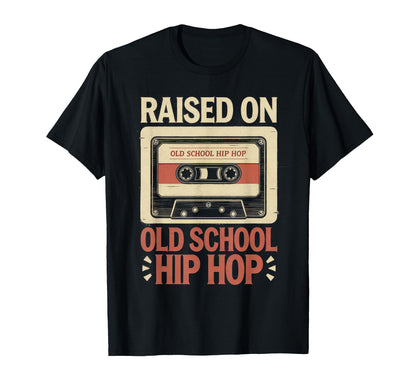 Raised Old School Hip Hop Cassette T-Shirt - Streetwear Style for Adults