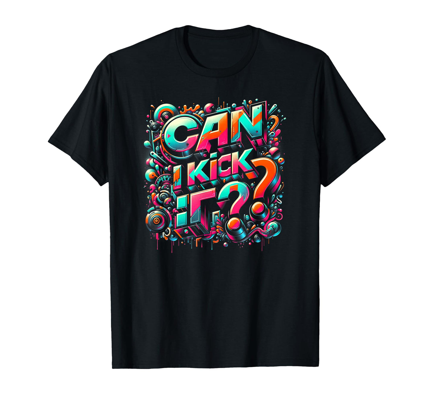 Can I Kick It 80S 90S Hip Hop B Old T-Shirt - Streetwear Style Men Women