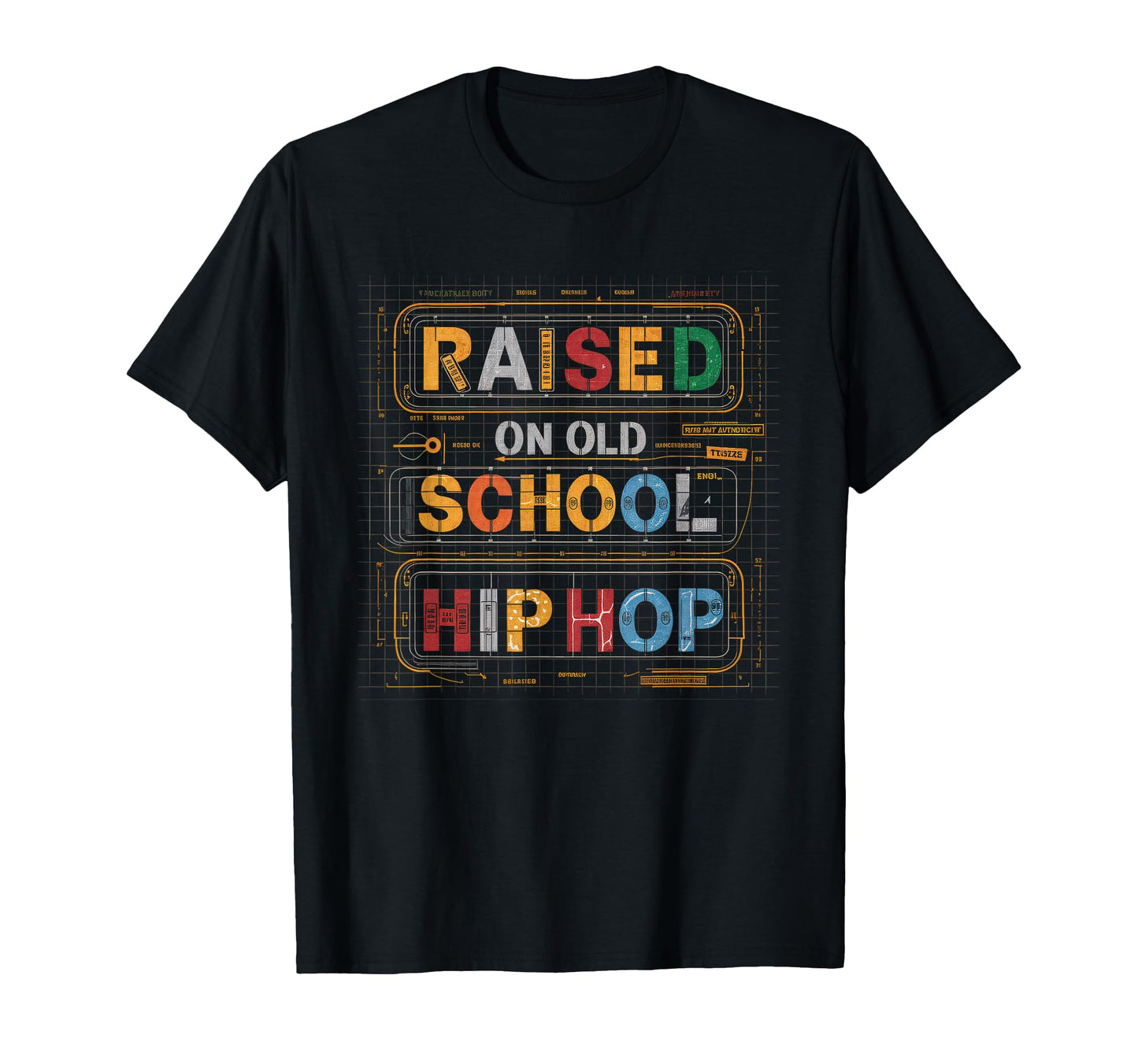 Raised Old School Hip Hop T-Shirt - Casual Everyday Wear for Adults