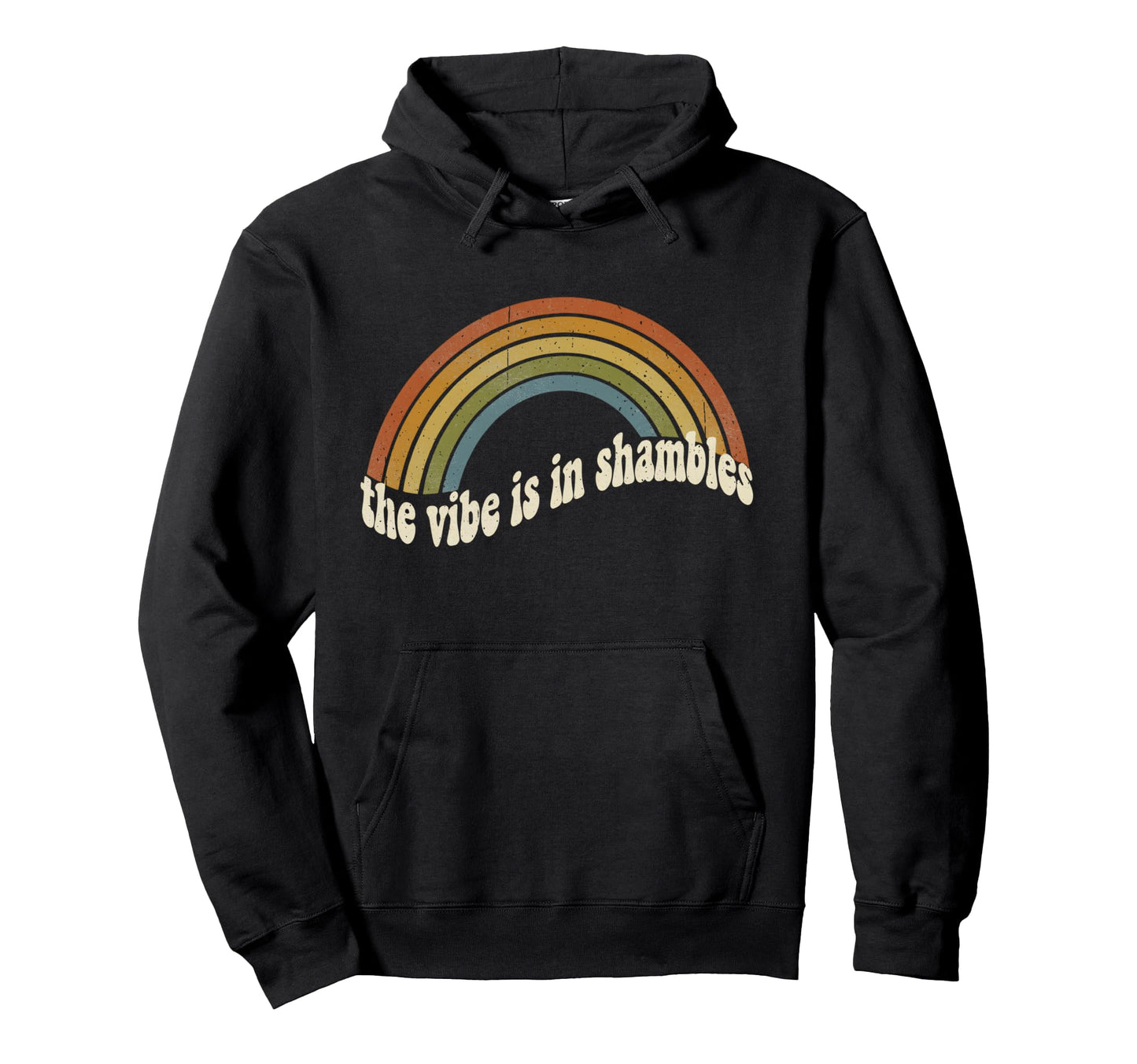 90S Vibe Is Shambles Funny Hoodie - Casual Everyday Wear Unisex