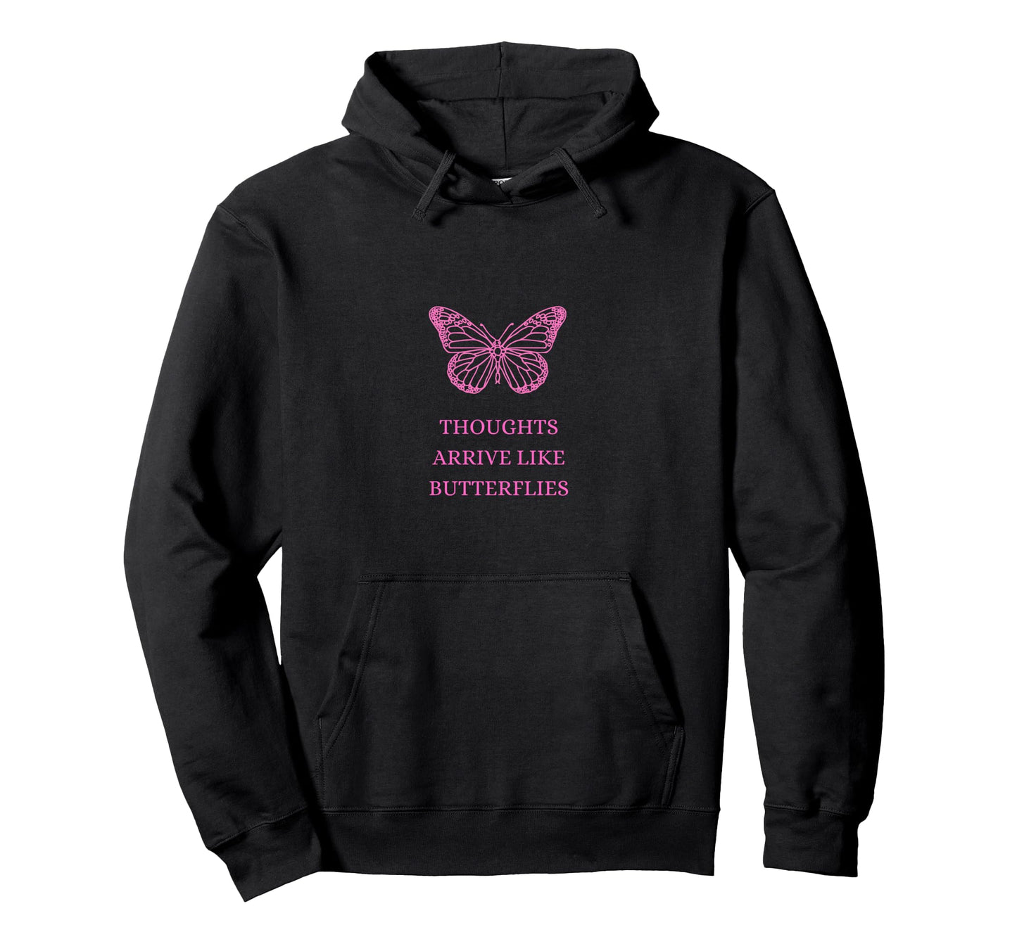 Thoughts Arrive Like Butterflies 90S Hoodie - Minimalist Print Unisex
