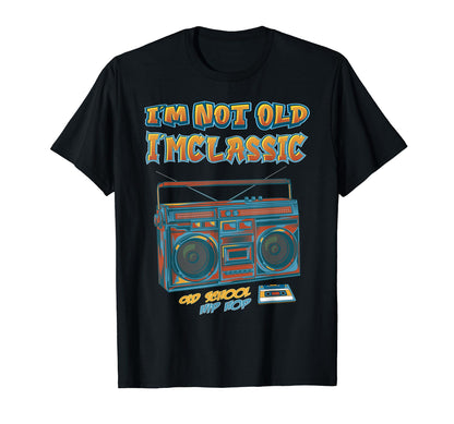 Im Not Old Im Cassette 80S 90S Old School T-Shirt - Novelty Apparel Unisex
