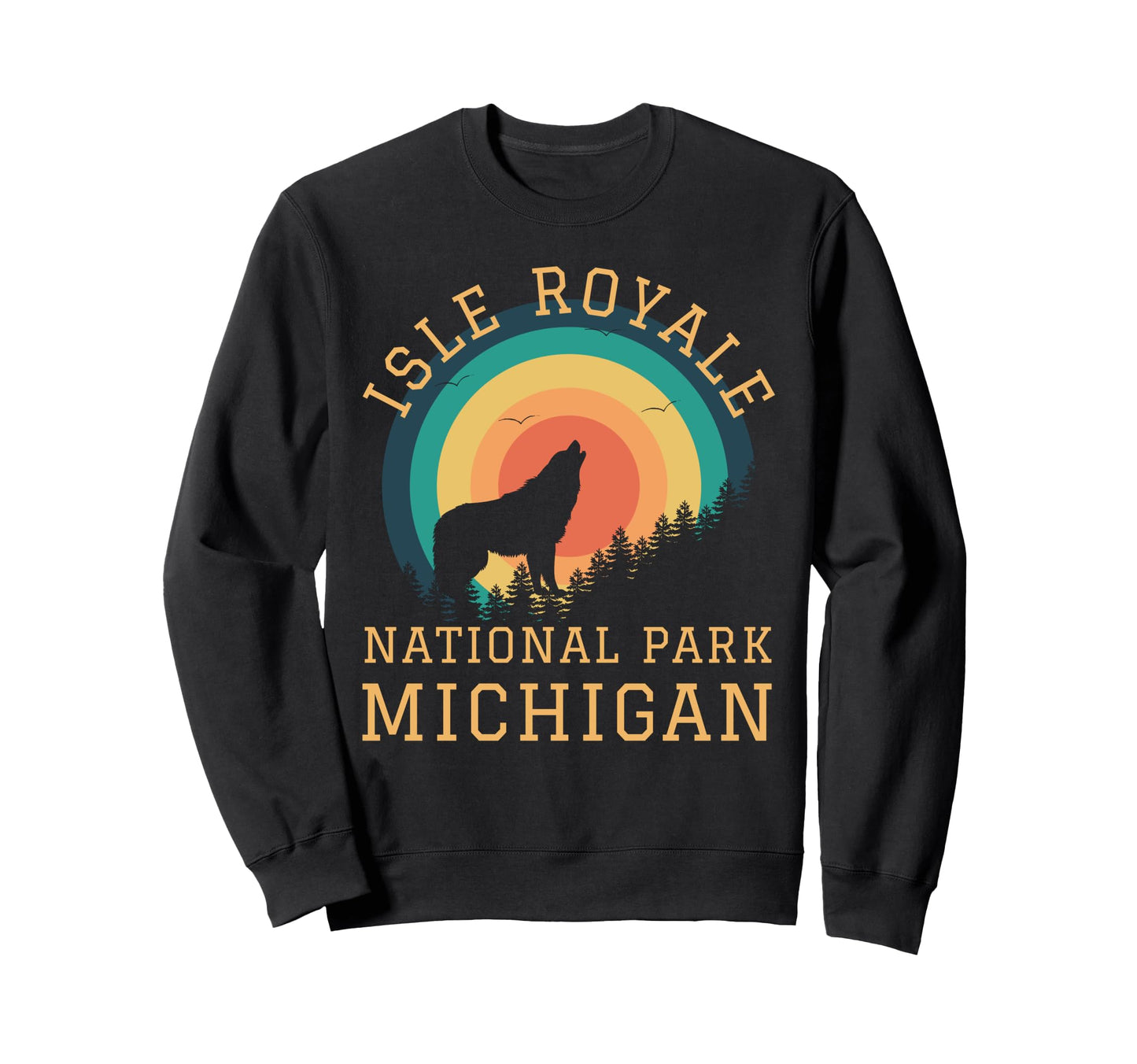 Isle Royale National Park Sweatshirt - Fun Novelty Design for Adults