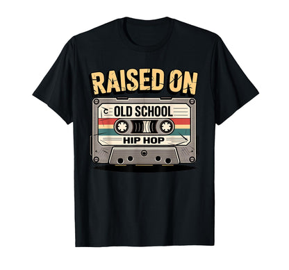 Raised Old School Hip Hop Cassette T-Shirt - Fun Novelty Design for Adults
