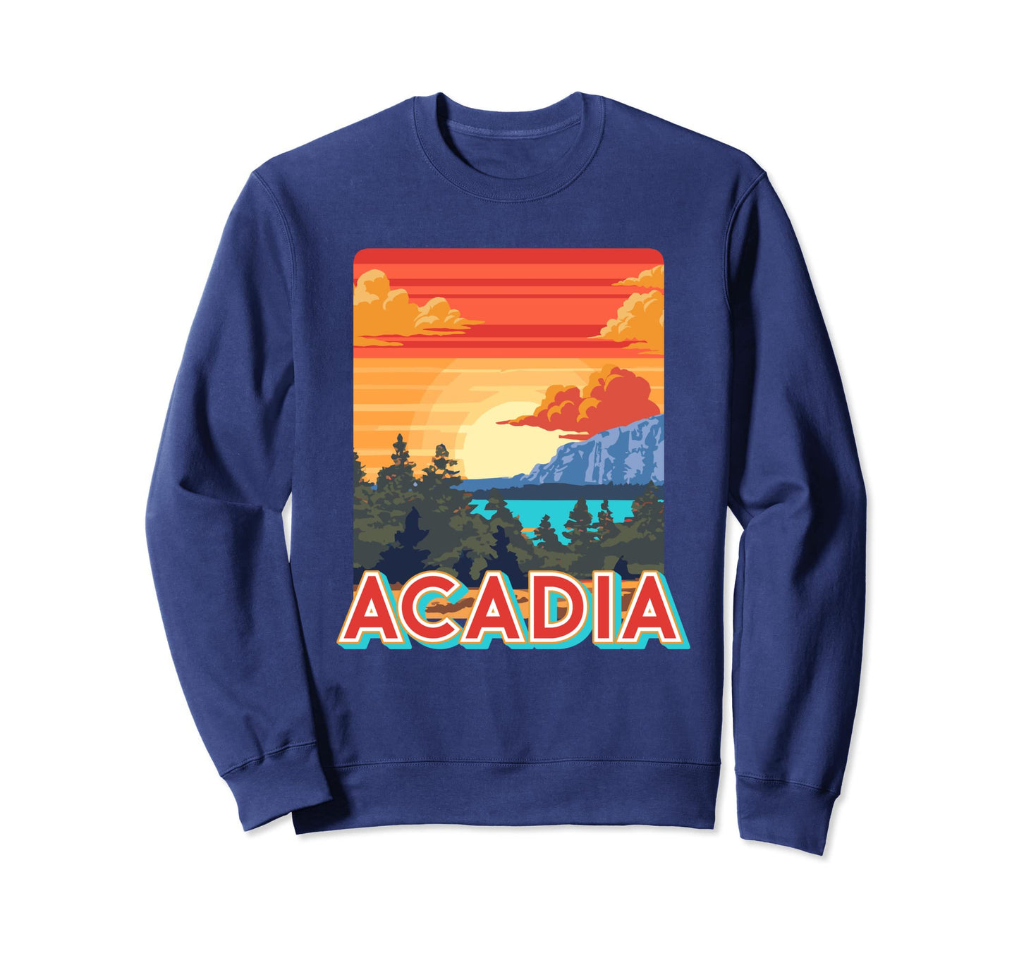 Acadia National Park Maine Park Sweatshirt - Custom Art Print Men Women