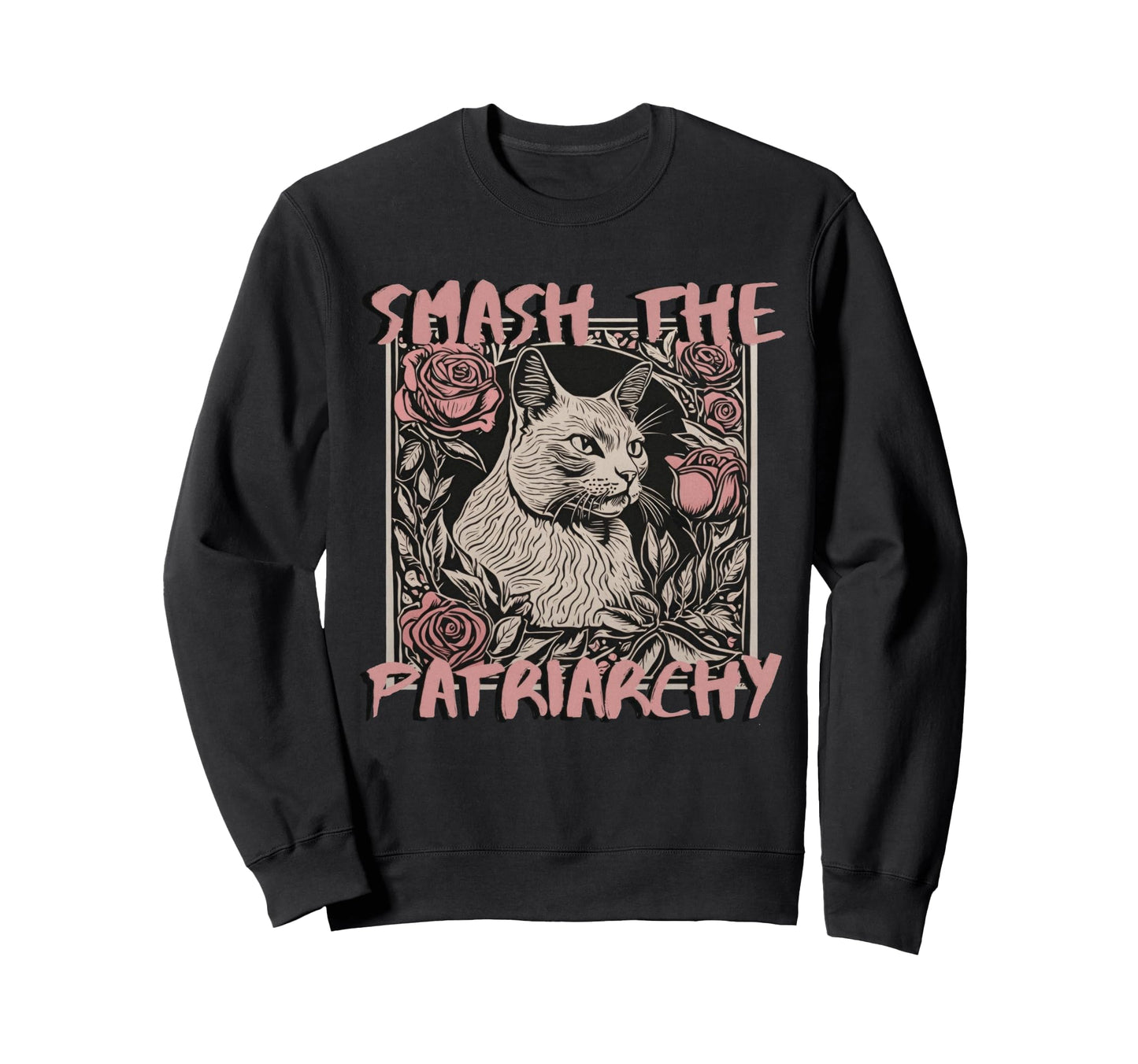 Cat Feminist Statement 90S Grunge Smash Sweatshirt - Unique Graphic Unisex