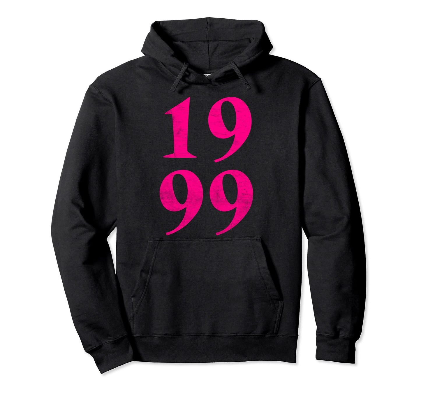1999 Birthday Year Grunge 90S Hoodie - Custom Art Print Men Women