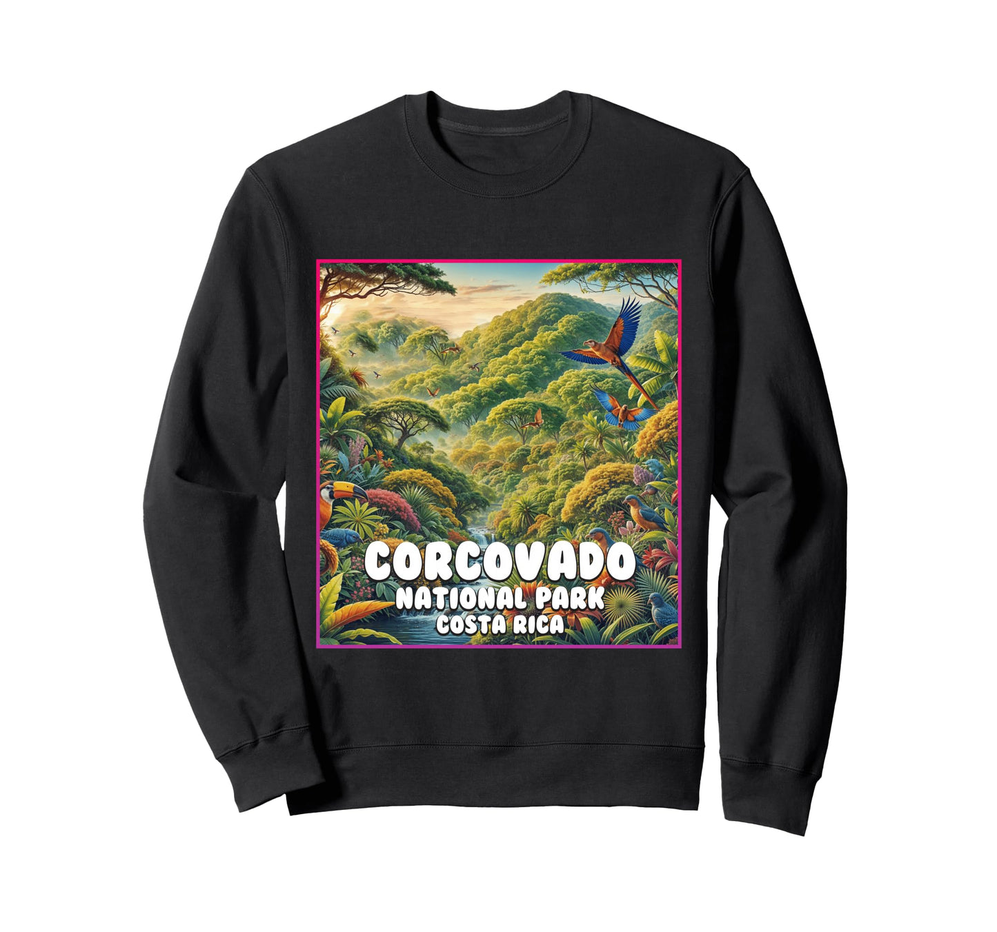 Corcovado National Park Costa Rica Sweatshirt - Graphic Print Unisex