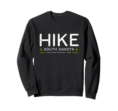 South Dakota Badlands National Sweatshirt - Fun Novelty Design Men Women