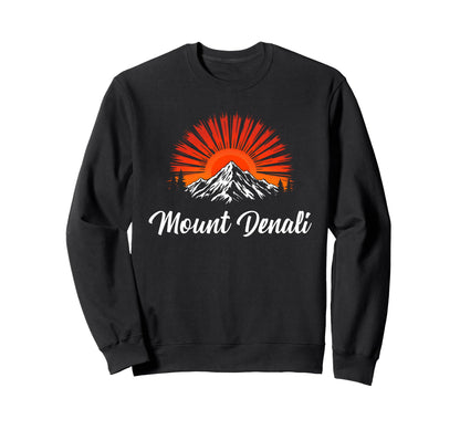 Mount Denali I Alaska Outfit I National Sweatshirt - Trendy Graphic Unisex