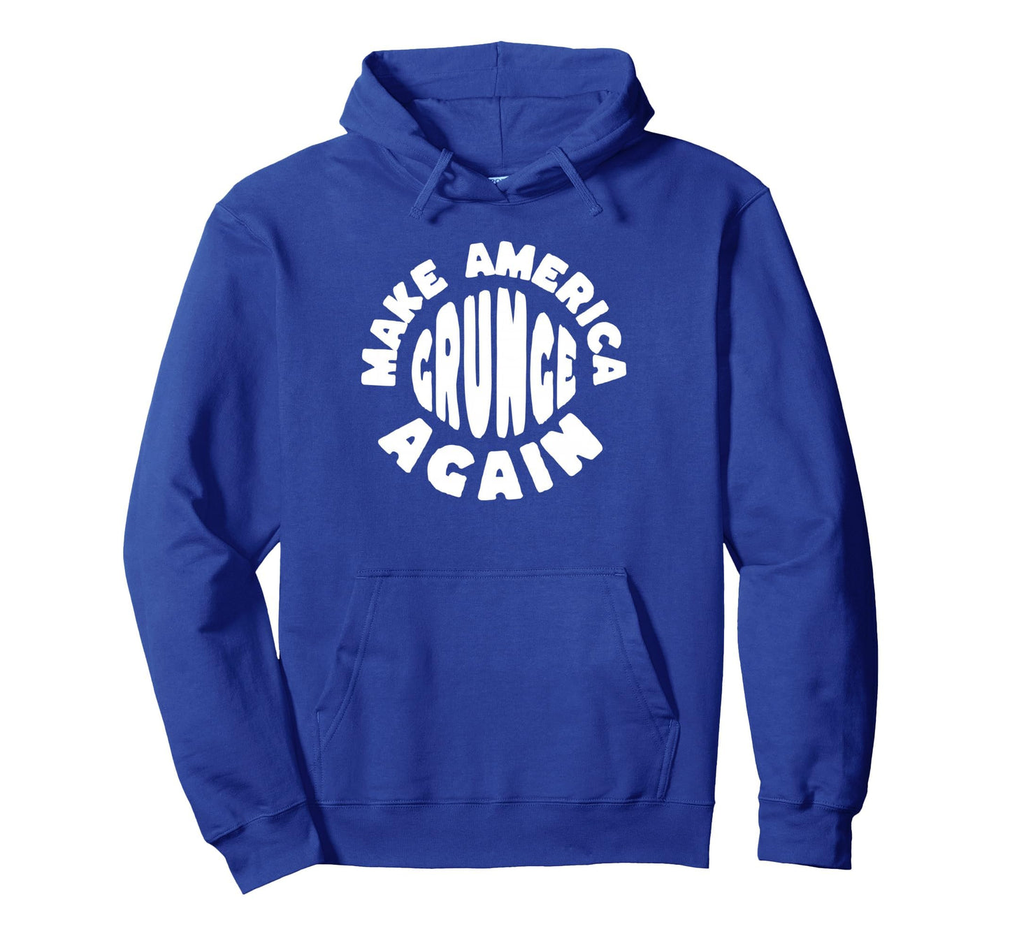 Make America Grunge Again 90S Funny Hoodie - Unique Graphic for Adults