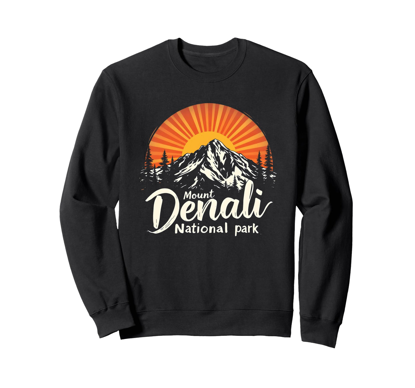 Mount Denali I Alaska Outfit Sweatshirt - Casual Everyday Wear for Adults