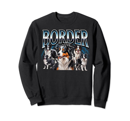 Border Collie Dog 90S Bootleg Sweatshirt - Custom Art Print Men Women