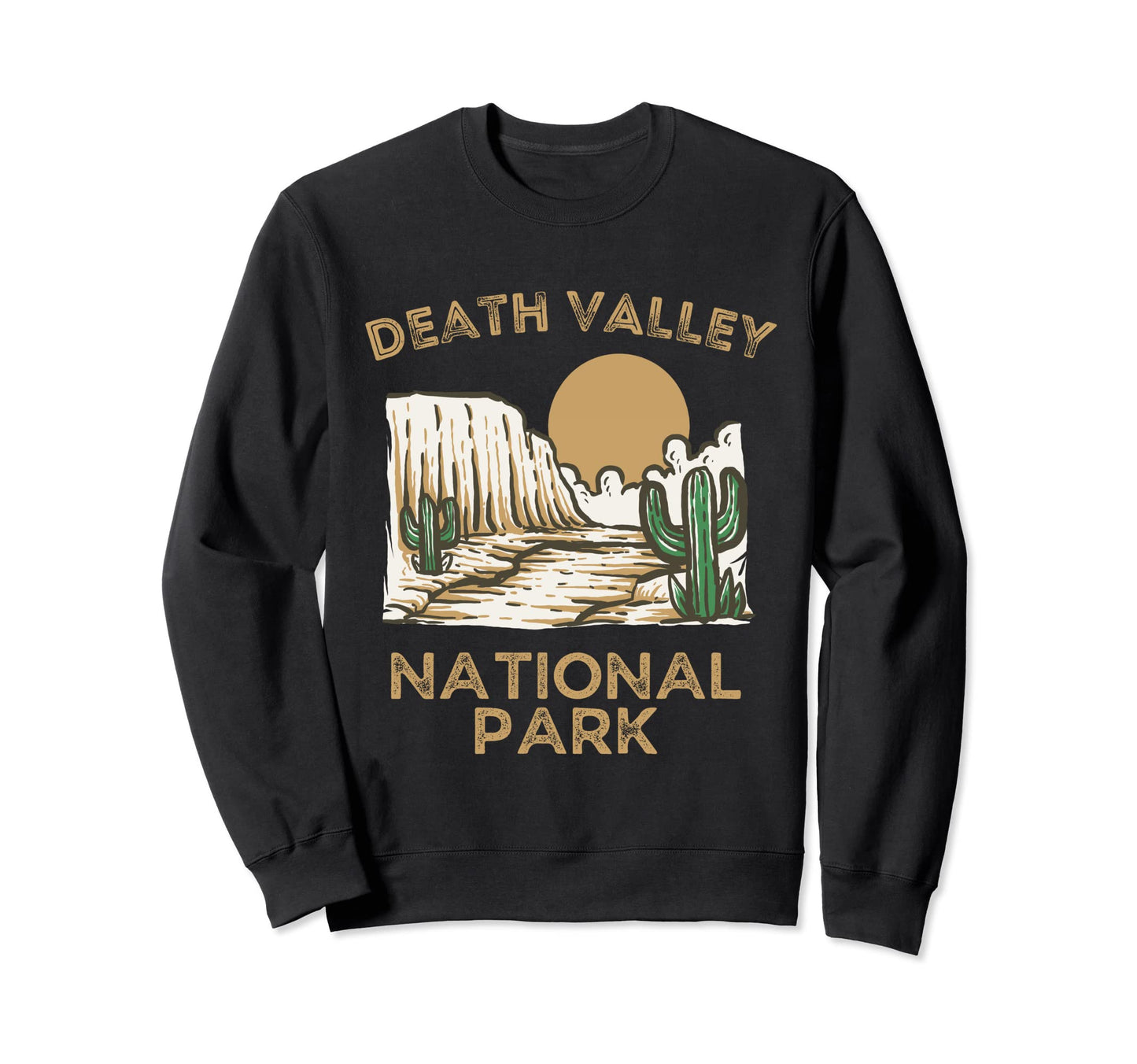 Death Valley National Park California Sweatshirt - Unique Graphic Unisex