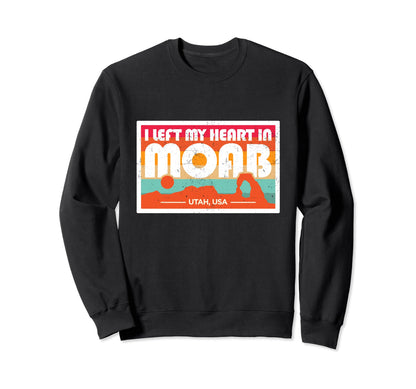 I Left My Heart Moab Arches Sweatshirt - Streetwear Style for Adults