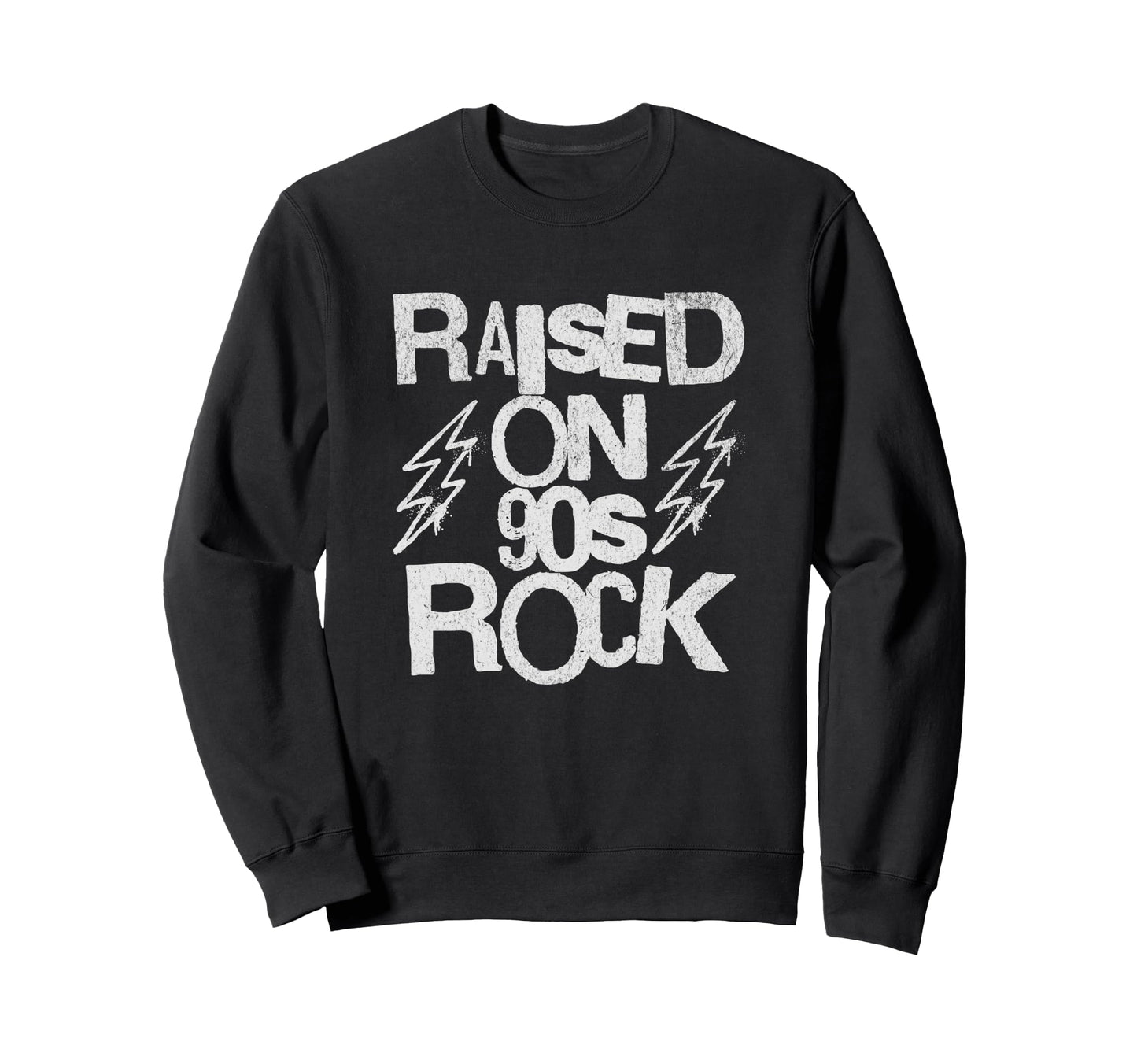 Raised 90S Rock Grunge Stencil Sweatshirt - Casual Everyday Wear Men Women