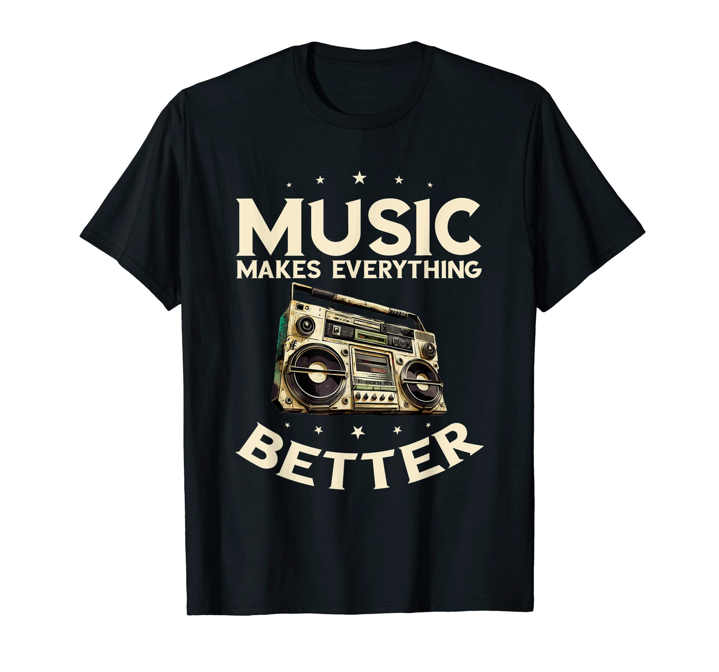 Boombox Makes Everything Better T-Shirt - Fun Novelty Design for Adults