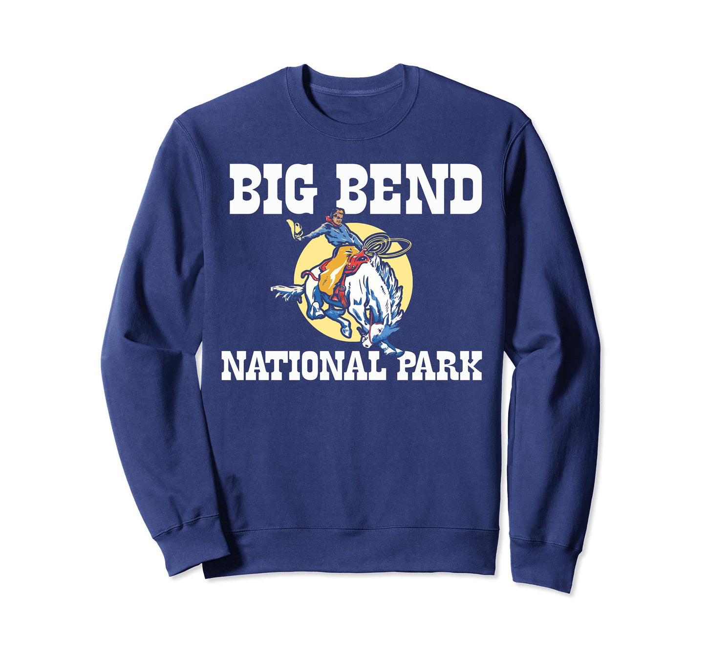 Bronco Rodeo Rider Big Bend Sweatshirt - Fun Novelty Design Men Women