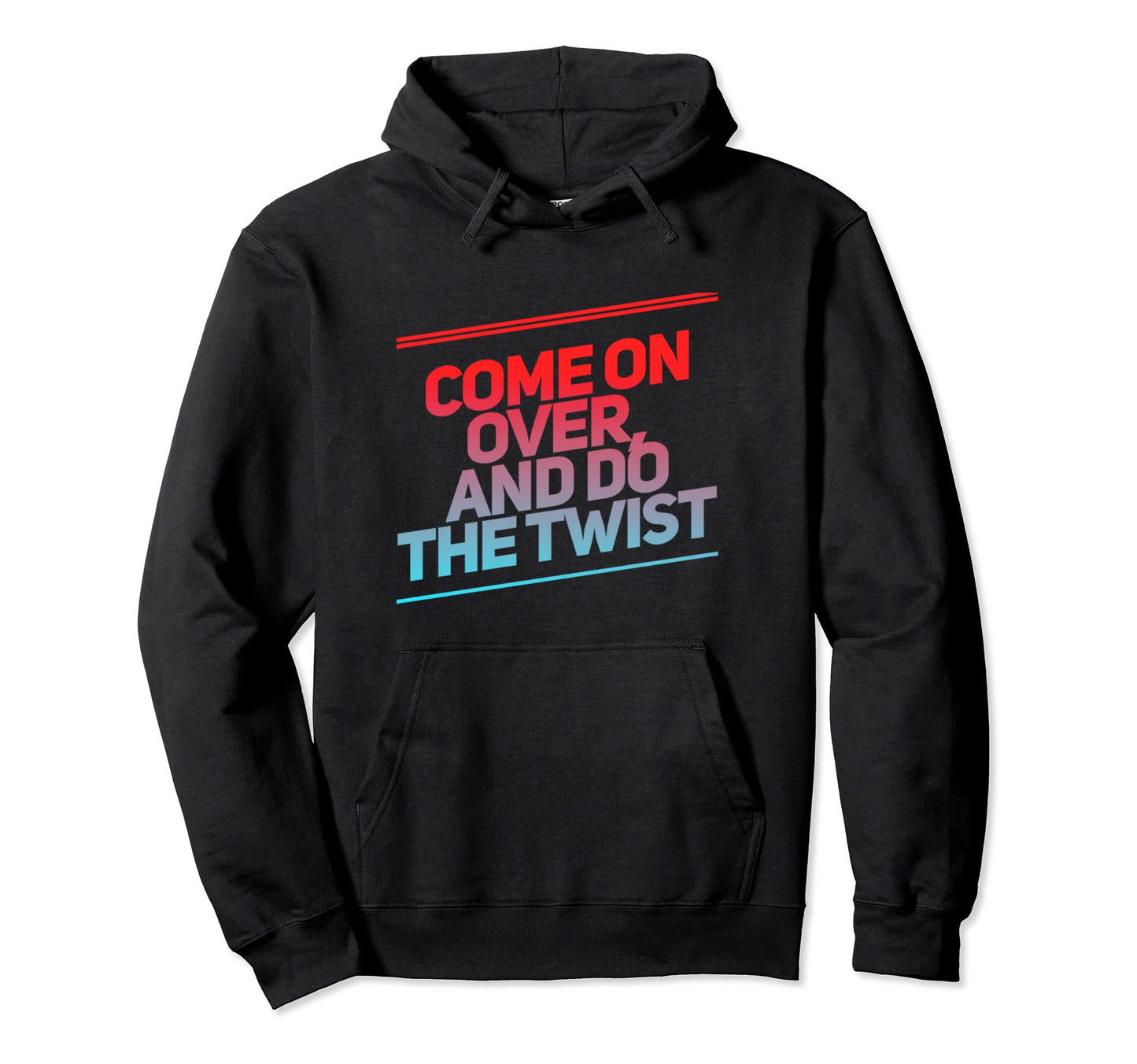 Come Over Do Twist Aneurysm Hoodie - Casual Everyday Wear Men Women