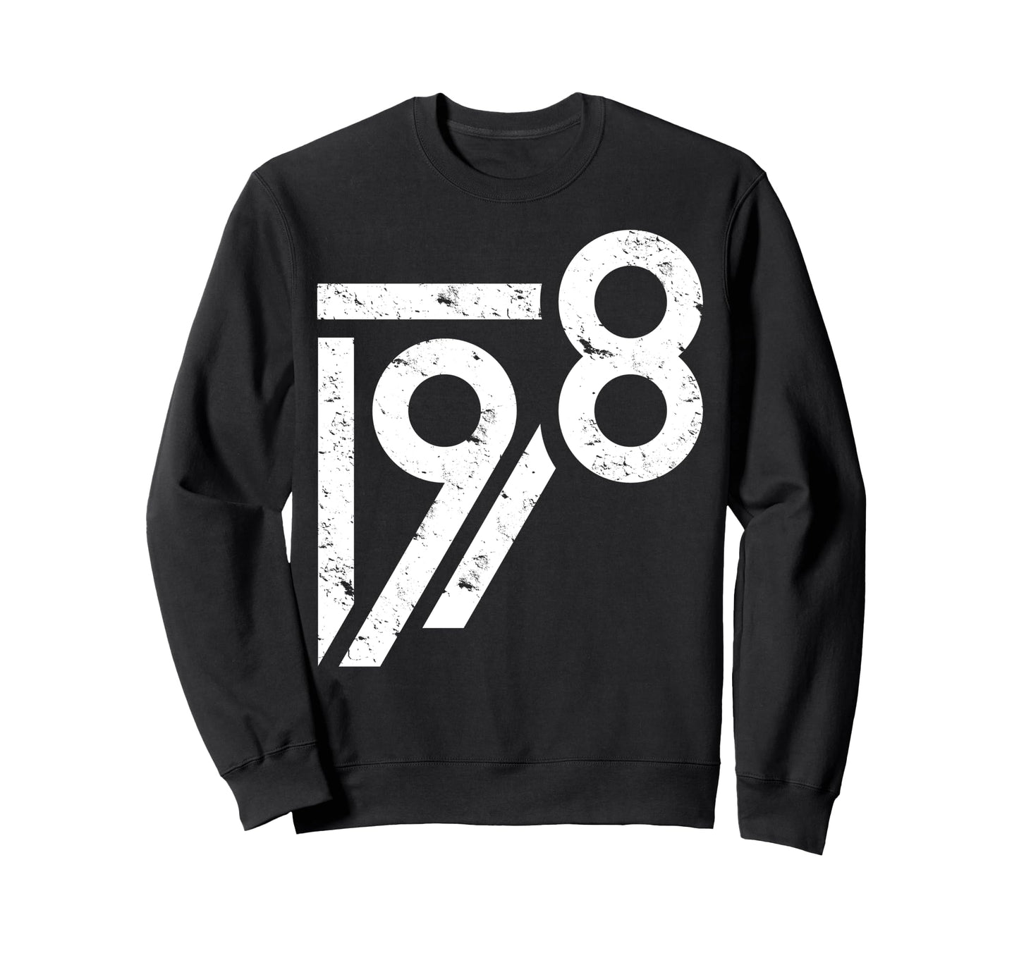 1978 Birthday Grunge Sweatshirt - Casual Everyday Wear Men Women