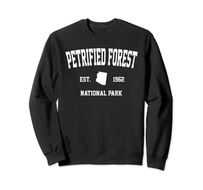 Petrified Forest National Park Sweatshirt - Novelty Apparel Men Women