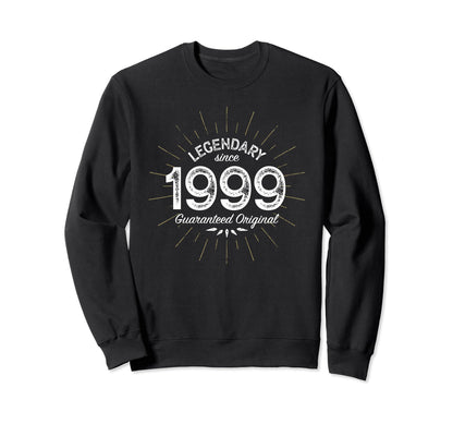 Legendary Since 1999 Birth Year Sweatshirt - Unique Graphic for Adults