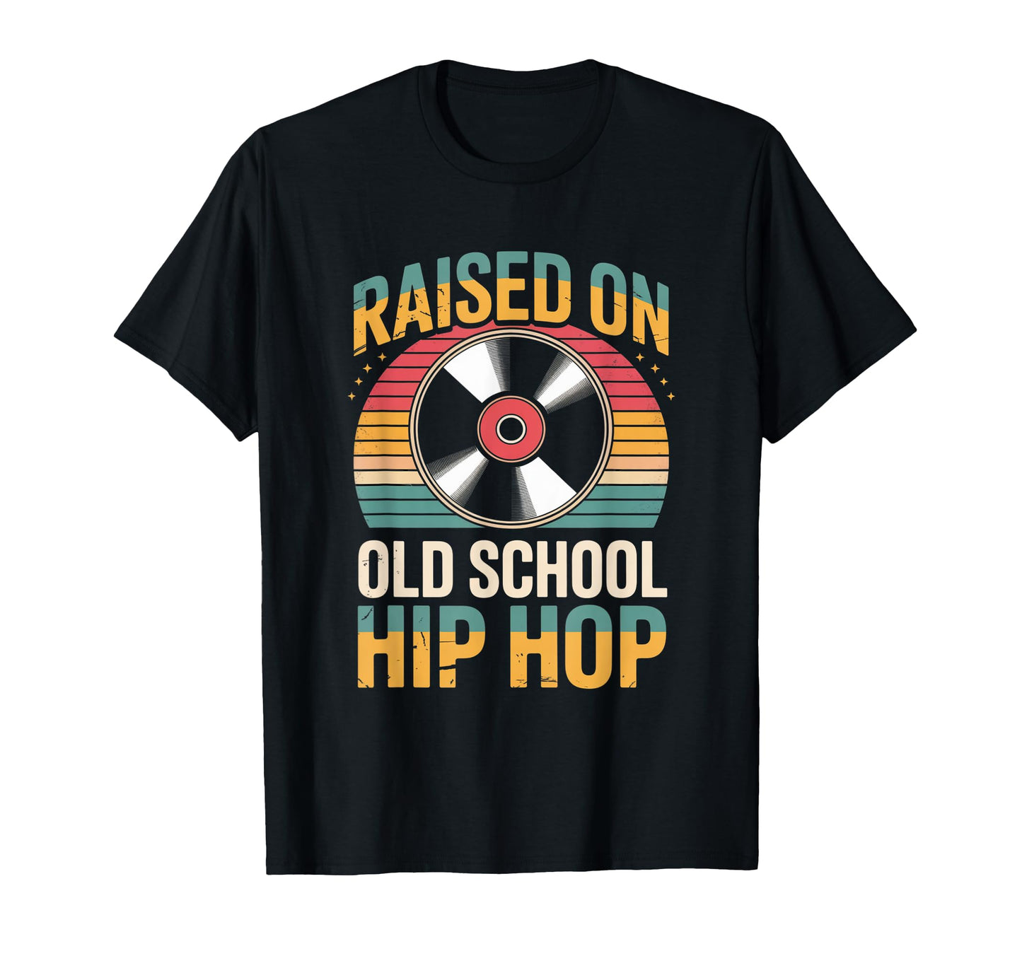 Raised Old School Hip Hop Funny Rap T-Shirt - Fun Novelty Design Men Women