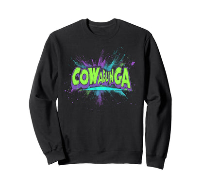 Cowabunga 80S 90S Nostalgia Slang Sweatshirt - Streetwear Style Unisex